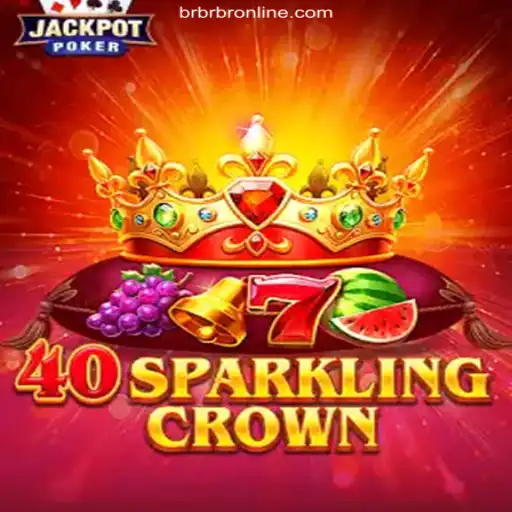 Exploring the Thrills of 40SparklingCrown on BrBrBr.COM: A Plataforma de Apostas #1 do Brasil