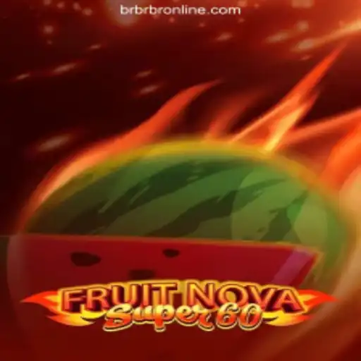 Exploring FruitNovaSuper60: A Thrilling Venture in the World of Online Slots